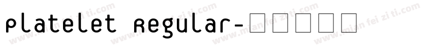 Platelet Regular字体转换